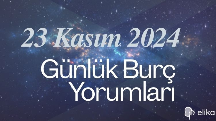 22 Kasım 2024 Günlük Burç Yorumları